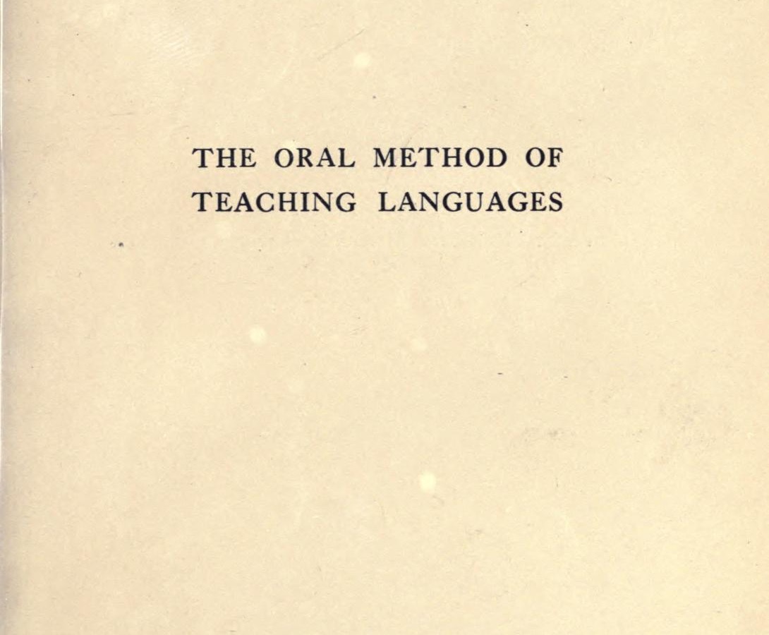 Scanned title page reading The Oral Method of Teaching Languages in black serif letters